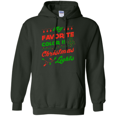 My favorite color is Christmas light-T-Shirt & Hoodie-Pullover Hoodie-Forest Green