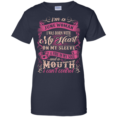 I Am A June Woman I Was Born With My Heart On My Sleeve-T-Shirt & Hoodie-Women's T-Shirt-Navy