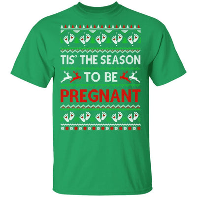 Tis The Season Christmas Pregnancy Announcemen Ugly Sweater-T-Shirt & Sweatshirt-Classic T-Shirt-Irish Green