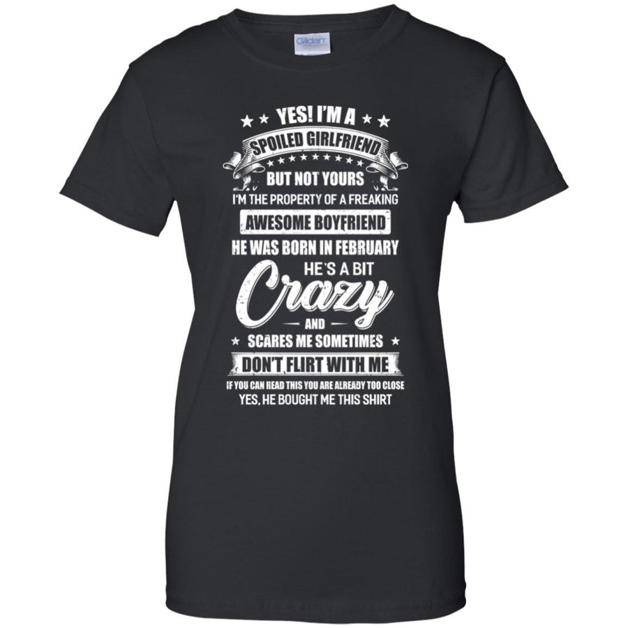 Yes I'm A Spoiled Girlfriend Of A February Boyfriend Funny-T-Shirt & Hoodie-Women's T-Shirt-Black