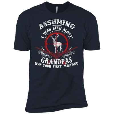 Assuming I was like most grandpas was your first mistake-T-Shirt & Hoodie-Premium T-Shirt-Midnight Navy
