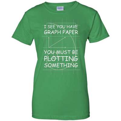 I See You Have Graph Paper-T-Shirt & Hoodie-Women's T-Shirt-Irish Green