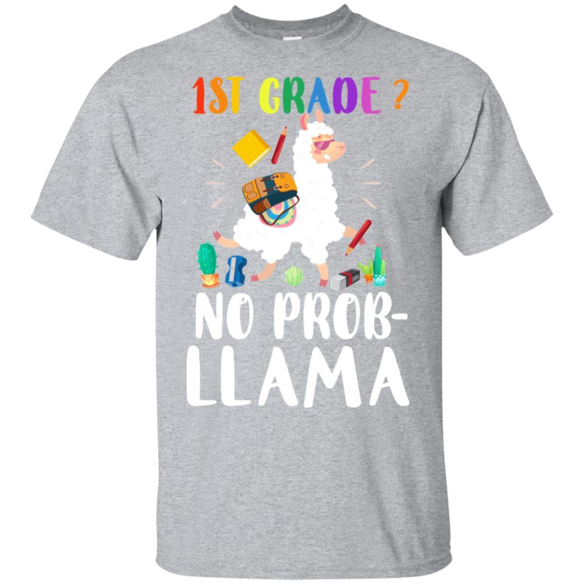 1st Grade No Prob Llama Funny First Day Of School-T-Shirt & Hoodie-Classic T-Shirt-Sport Grey