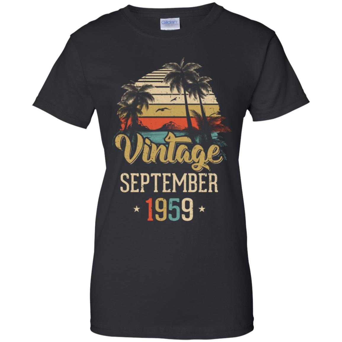 Retro Classic Vintage September 1959 62th Birthday Gift-T-Shirt & Hoodie-Women's T-Shirt-Black