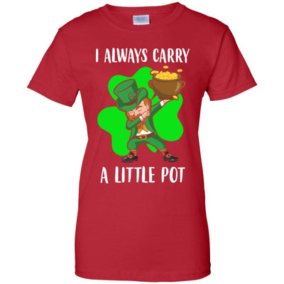 Dab I Always Carry A Little Pot Funny St Patricks Day-T-Shirt & Hoodie-Women's T-Shirt-Red
