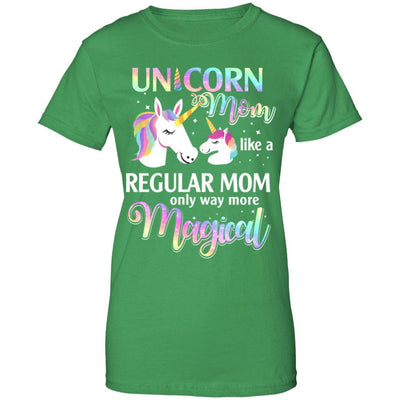 Mamacorn Unicorn Mom Like A Regular Mom Magical-T-Shirt & Hoodie-Women's T-Shirt-Irish Green