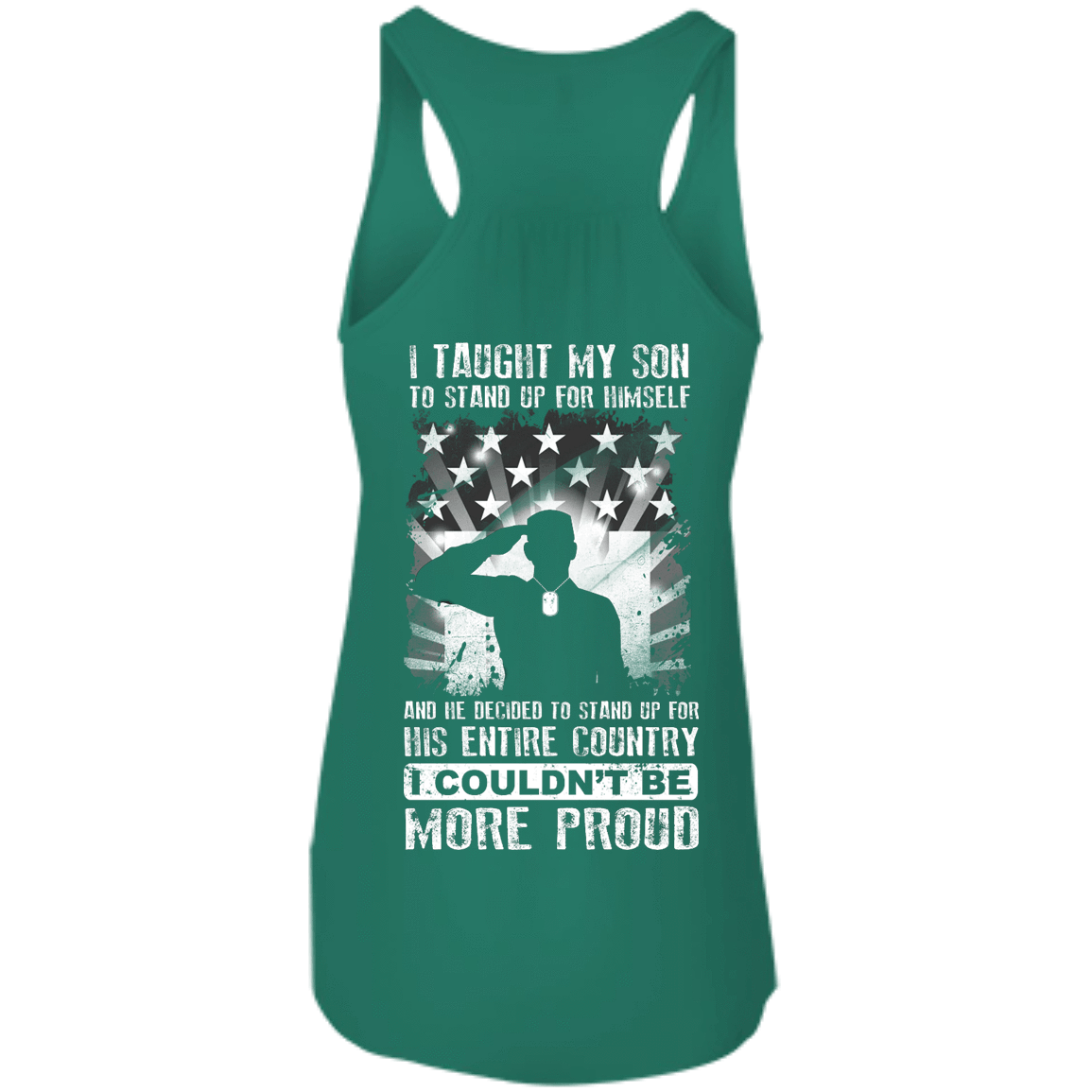I Taught My Son To Stand Up For Himself-T-Shirt & Hoodie-Women's Flowy Racerback Tank-Kelly