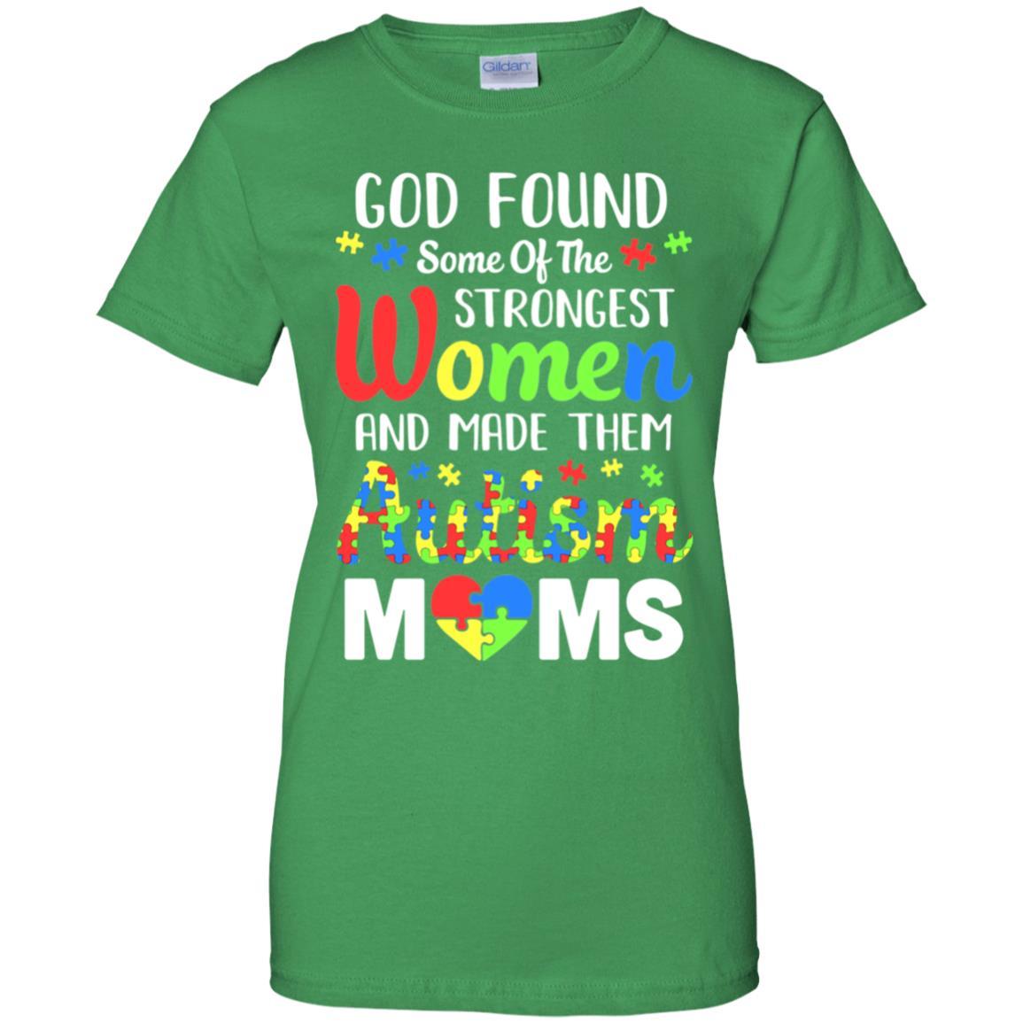 God Made Autism Mom Support Awareness Autistic Parents-T-Shirt & Hoodie-Women's T-Shirt-Irish Green