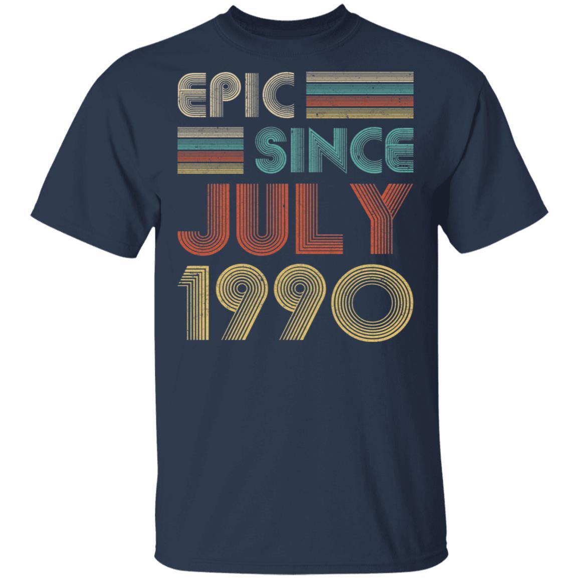 Epic Since July 1990 Vintage 31th Birthday Gifts-T-Shirt & Hoodie-Classic T-Shirt-Navy