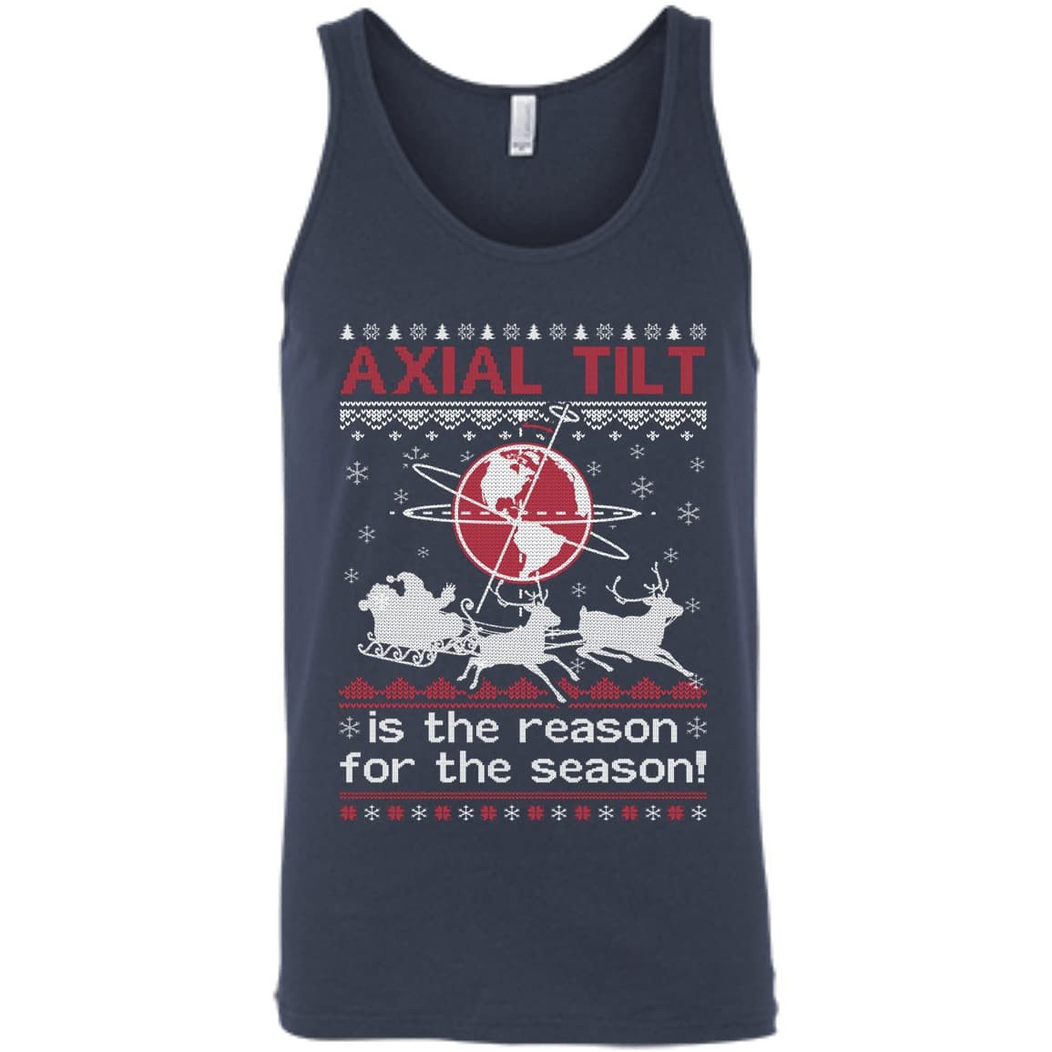 Axial Tilt Is The Reason For The Season Sweater-T-Shirt & Hoodie-Unisex Tank-Navy