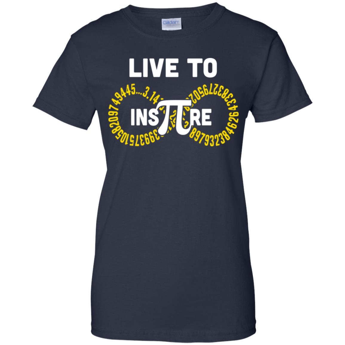 Student Teacher Live To Inspire Pi Day Gift-T-Shirt & Hoodie-Women's T-Shirt-Navy