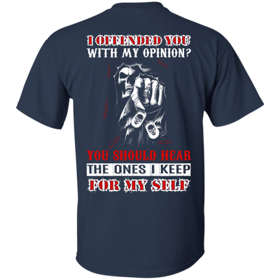 I Offended You With My Opinion-T-Shirt & Hoodie-Classic T-Shirt-Navy