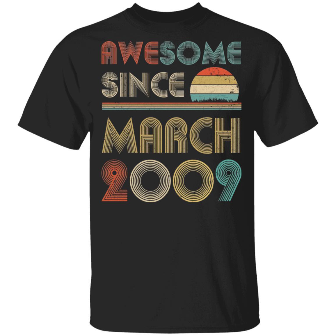 Awesome Since March 2009 Vintage 13th Birthday Gifts Youth