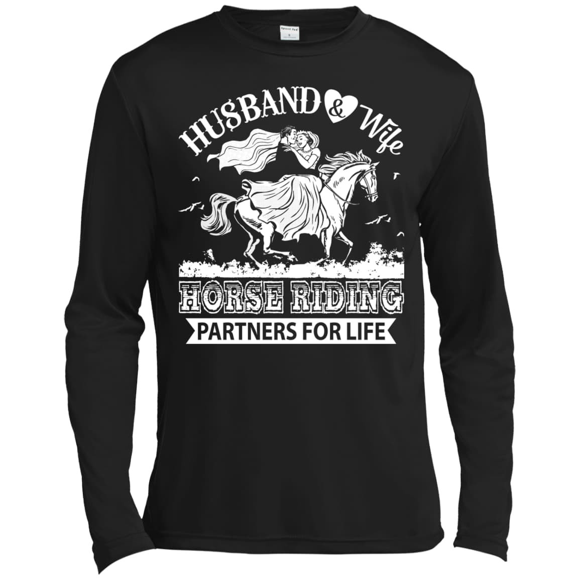 Husband And Wife Horse Riding Partners for life-T-Shirt & Hoodie-Long Sleeve T-Shirt-Black