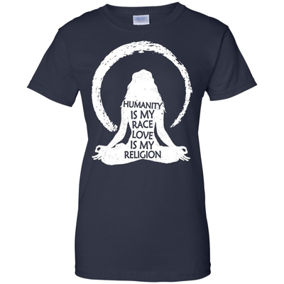 Humanity Is My Race Love Is My Religion-T-Shirt & Hoodie-Women's T-Shirt-Navy