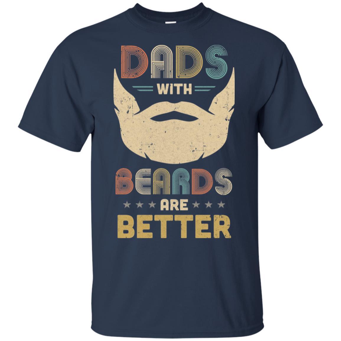 Vintage Dads With Beards Are Better Father's Day Gifts-T-Shirt & Hoodie-Classic T-Shirt-Navy