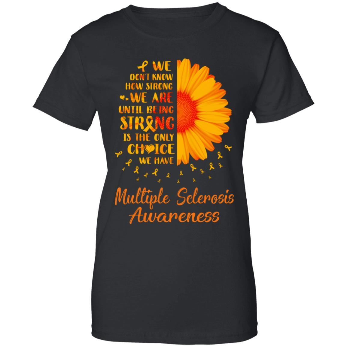 Being Strong Daisy Flower Orange Multiple Sclerosis Awareness