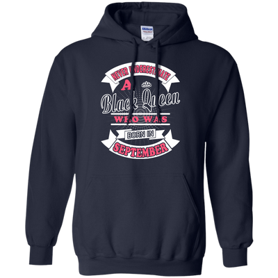 Never Underestimate A Black Queen Who Was Born In September-T-Shirt & Hoodie-Pullover Hoodie-Navy