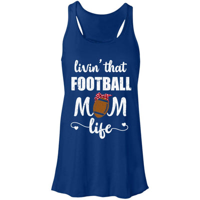 Living That Football Mom Life Mothers Day Gifts-T-Shirt & Tank Top-Women's Flowy Racerback Tank-True Royal