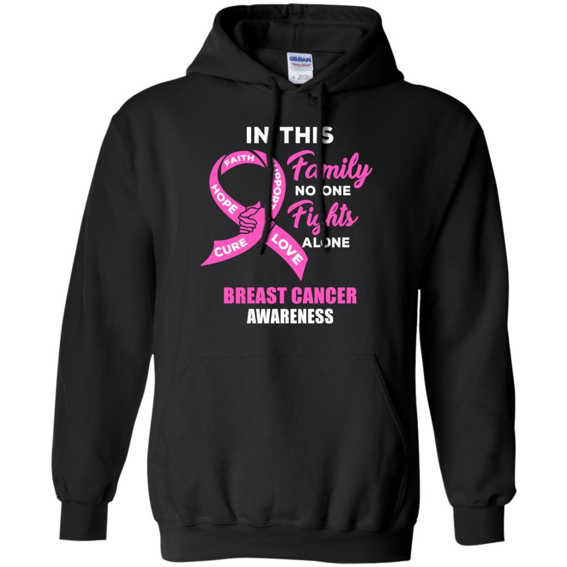 In This Family No One Fights Alone Breast Cancer-T-Shirt & Hoodie-Pullover Hoodie-Black