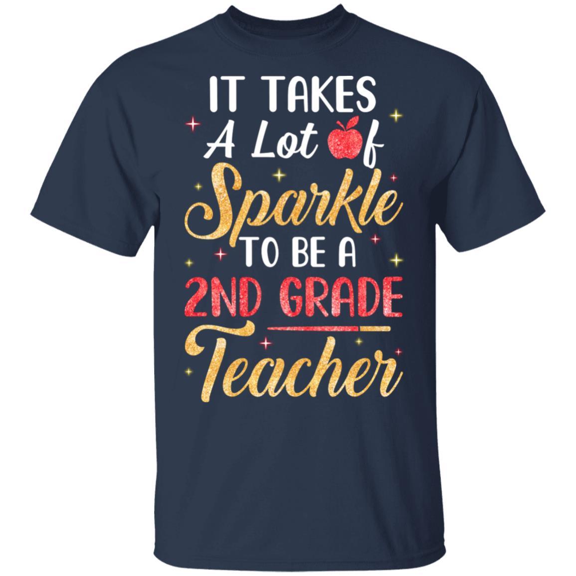 It Takes Lots Of Sparkle To Be A 2nd Grade Teacher-T-Shirt & Hoodie-Classic T-Shirt-Navy