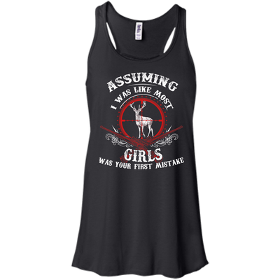 Assuming I was like most girls was your first mistake-T-Shirt & Hoodie-Women's Flowy Racerback Tank-Black