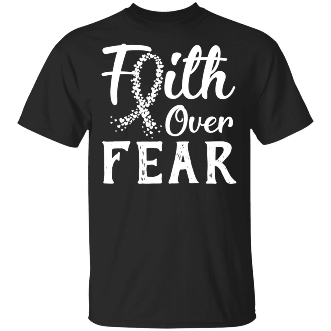 Lung Cancer Awareness White Faith Over Fear-T-Shirt & Hoodie-Classic T-Shirt-Black