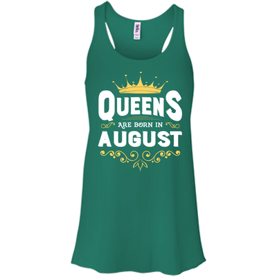 Queens Are Born In August-T-Shirt & Hoodie-Women's Flowy Racerback Tank-Kelly