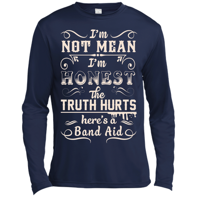 I'm Not MEAN I'm HONEST The Truth Hurts-T-Shirt & Hoodie-Long Sleeve T-Shirt-Navy