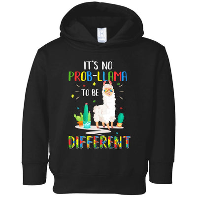 No Prob Llama To Be Different Llama Autism Awareness Gift Youth-Youth Shirt-Toddler Fleece Hoodie-Black