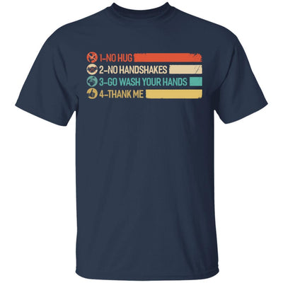 Not A Hugger No Hugs No Handshakes Go Wash Your Hands-T-Shirt & Hoodie-Classic T-Shirt-Navy