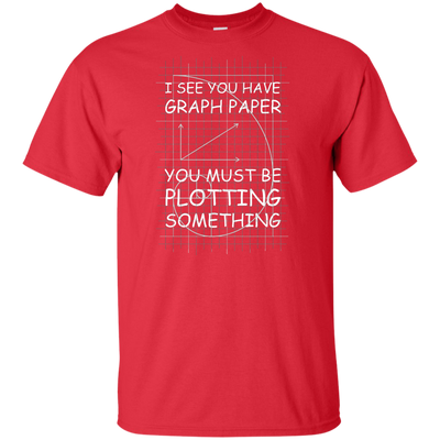 I See You Have Graph Paper Tall Style-T-Shirt & Hoodie-G200T Gildan Tall Ultra Cotton T-Shirt-Red