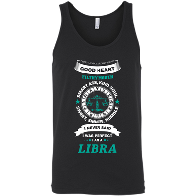 I Never Said I Was Perfect I Am A LIBRA-T-Shirt & Hoodie-Unisex Tank-Black