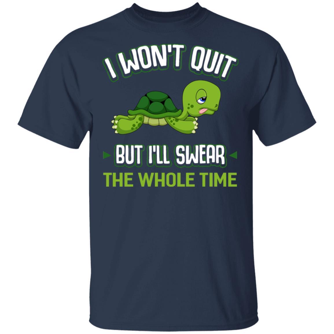 I Won't Quit But I'll Swear The Whole Time Funny Running-T-Shirt & Tank Top-Classic T-Shirt-Navy