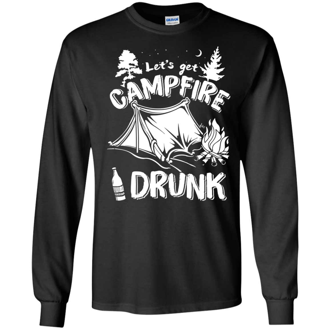 Let's Get Campfire Drunk-T-Shirt & Hoodie-Long Sleeve T-Shirt-Black