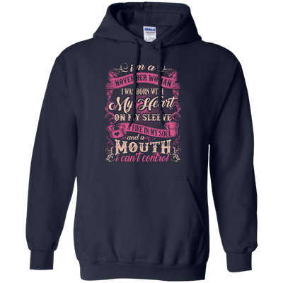 I Am A November Woman I Was Born With My Heart On My Sleeve-T-Shirt & Hoodie-Pullover Hoodie-Navy