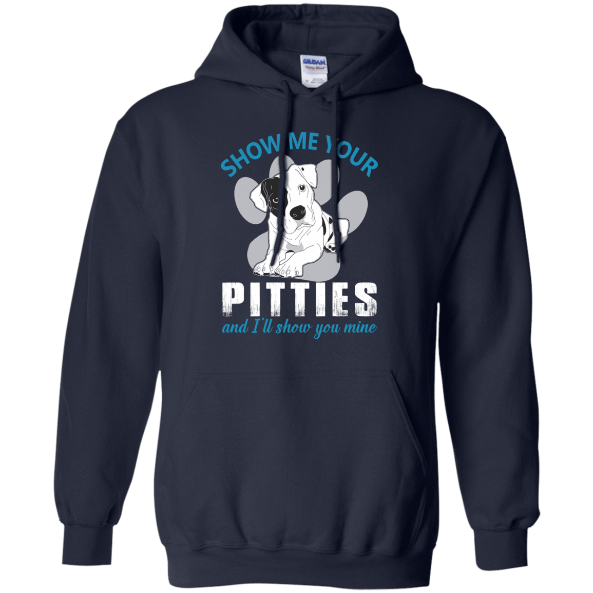 Show Me Your Pitties And I'll Show You Mine-T-Shirt & Hoodie-Pullover Hoodie-Navy