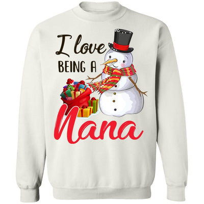 I Love Being A Nana Snowman Gift For Christmas Day-T-Shirt & Sweatshirt-Crewneck Sweatshirt-White