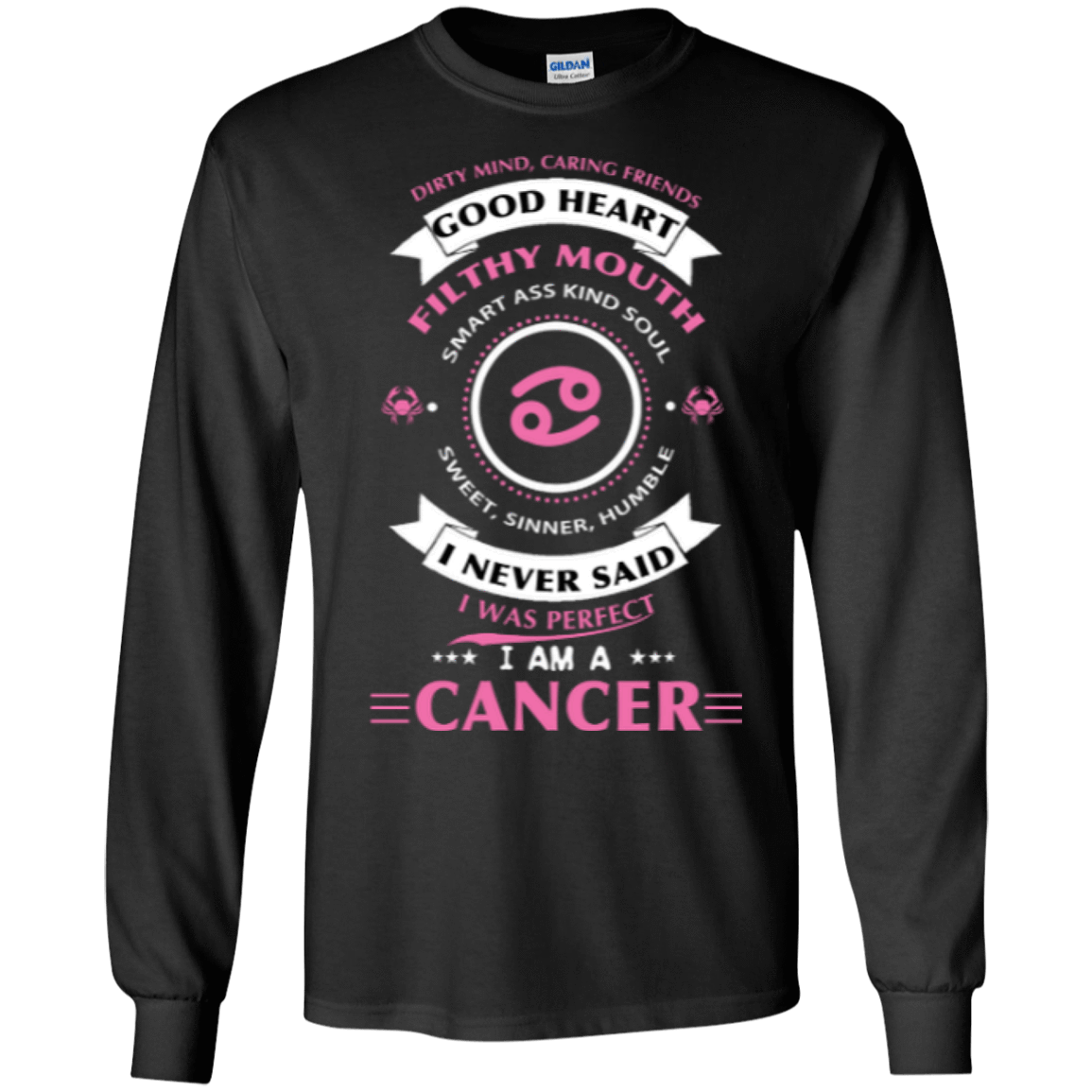 I Never Said I Was Perfect I Am A CANCER-T-Shirt & Hoodie-Long Sleeve T-Shirt-Black