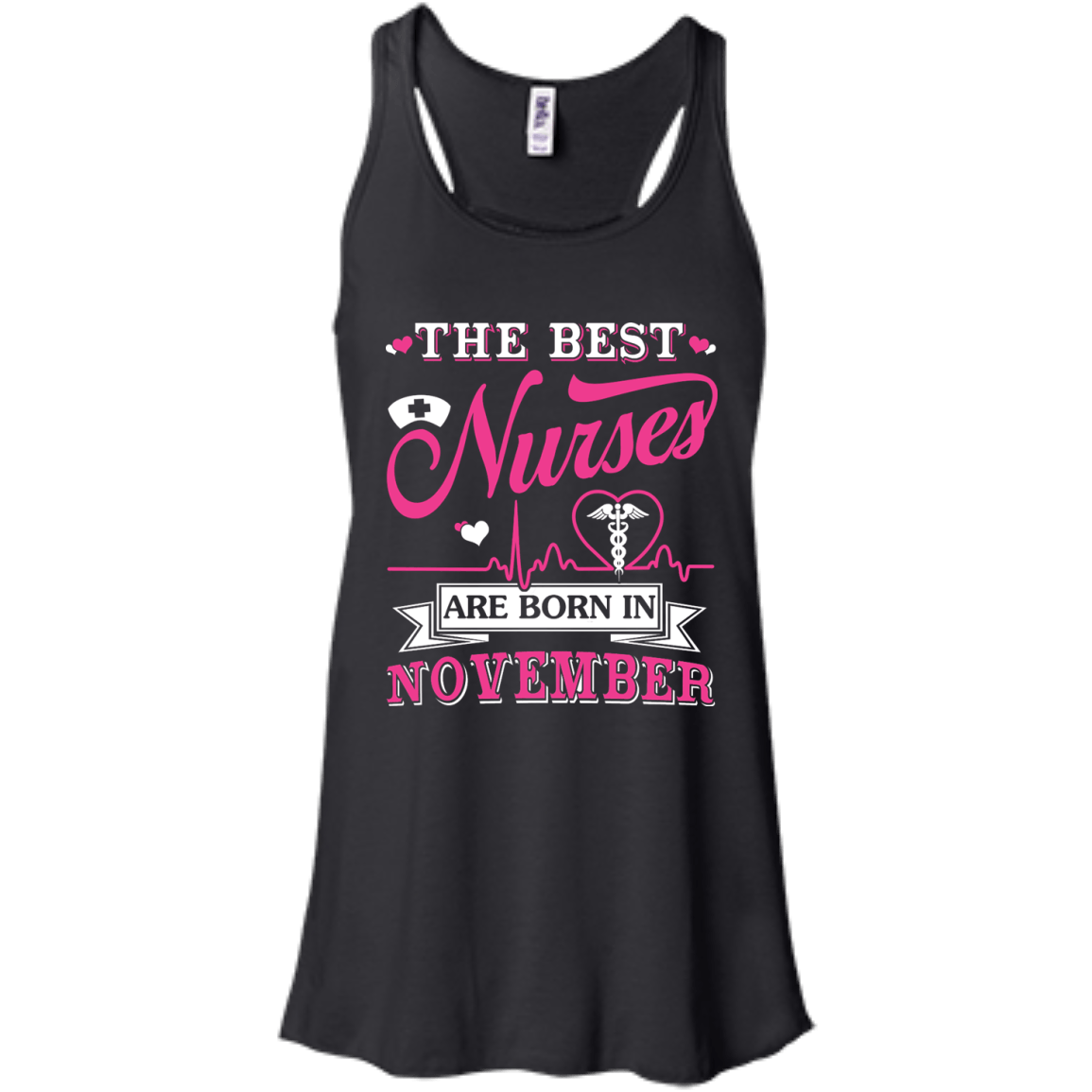 The Best Nurses Are Born In November-T-Shirt & Hoodie-Women's Flowy Racerback Tank-Black