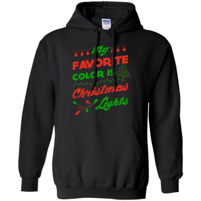 My favorite color is Christmas light-T-Shirt & Hoodie-Pullover Hoodie-Black