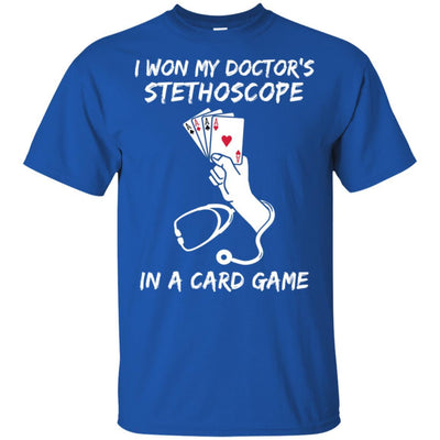 I Won My Doctor's Stethoscope Card Game Nurses Playing Cards-T-Shirt & Hoodie-Classic T-Shirt-Royal