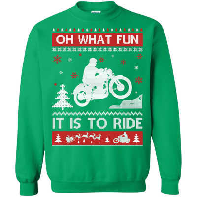 Motorcycle Sweater Christmas Oh What Fun It Is To Ride-T-Shirt & Hoodie-Crewneck Sweatshirt-Irish Green