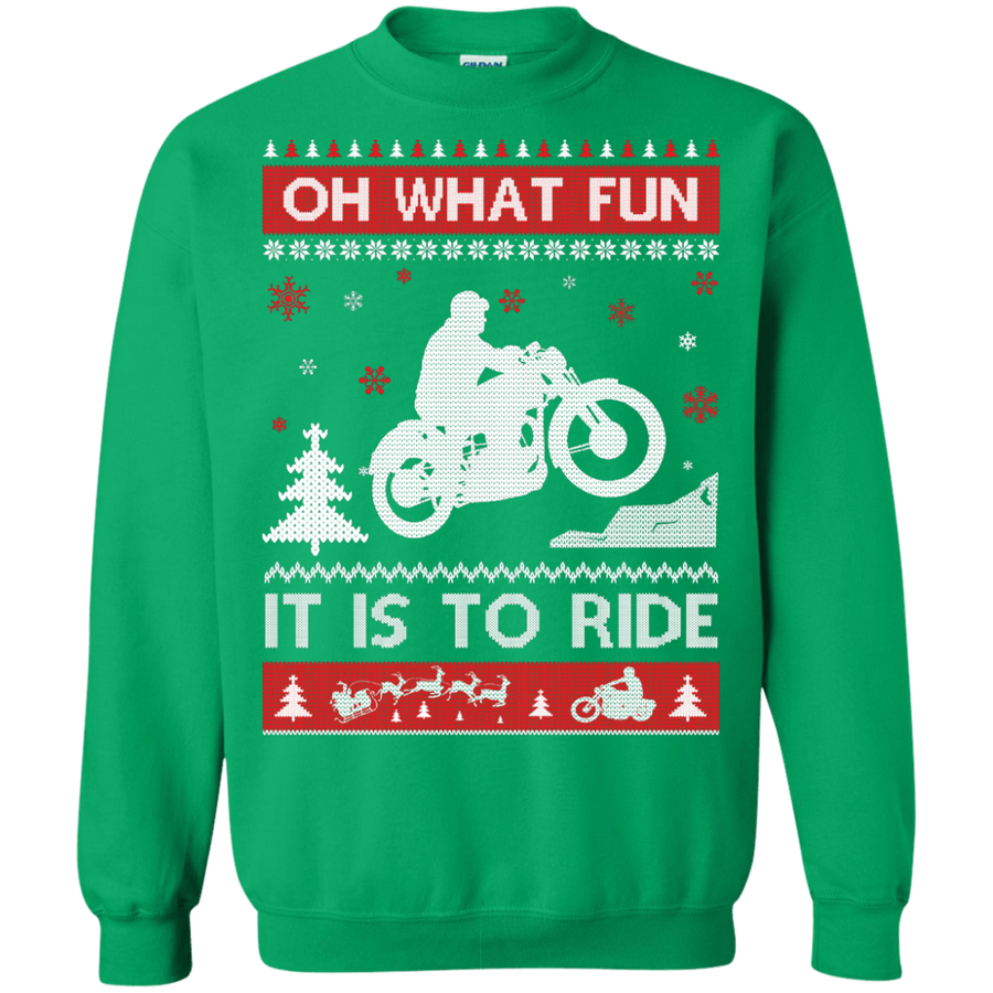 Motorcycle Sweater Christmas Oh What Fun It Is To Ride-T-Shirt & Hoodie-Crewneck Sweatshirt-Irish Green