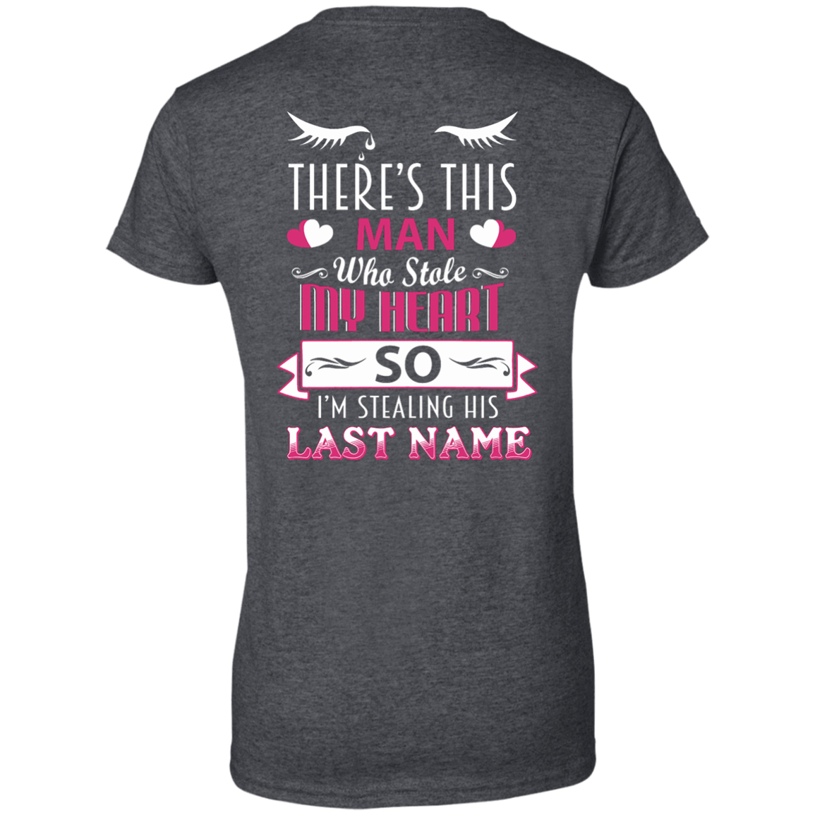 There's This Man Who Stole My Hearth So I'm Stealing-T-Shirt & Hoodie-Women's T-Shirt-Dark Heather