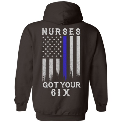 Nurse I Got Your 6-T-Shirt & Hoodie-Pullover Hoodie-Dark Chocolate