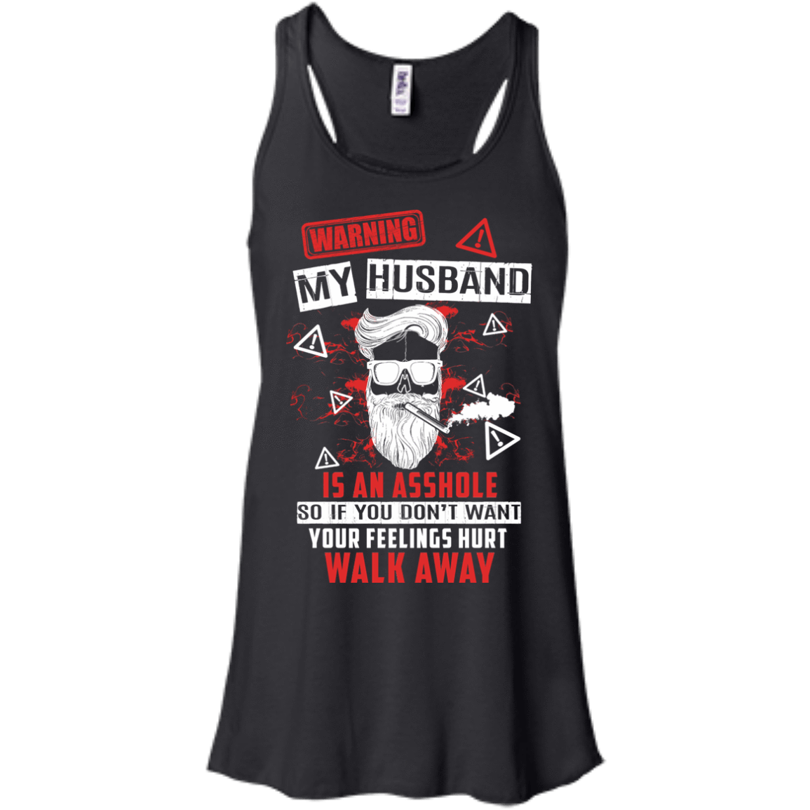 My Husband Is An A**hole-T-Shirt & Hoodie-Women's Flowy Racerback Tank-Black