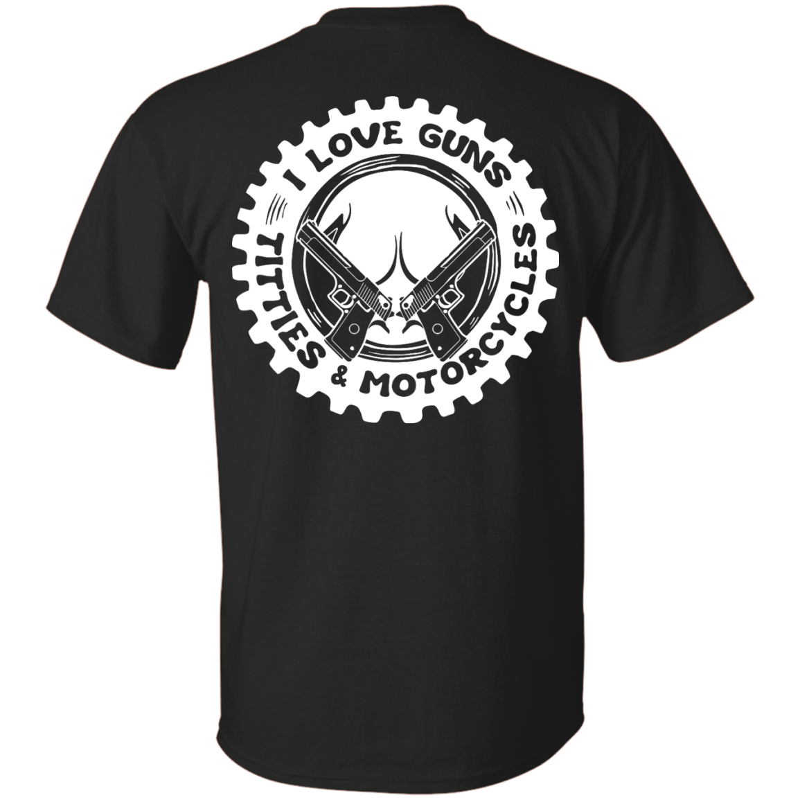 I Love Guns Titties Motorcycles-T-Shirt & Hoodie-