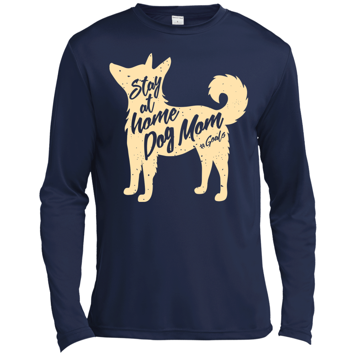 Stay At Home Dog Mom-T-Shirt & Hoodie-Long Sleeve T-Shirt-Navy