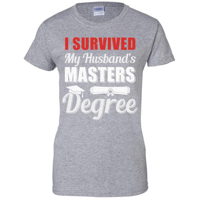 Funny I Survived My Husband's Master's Degree Wife-T-Shirt & Hoodie-Women's T-Shirt-Sport Grey